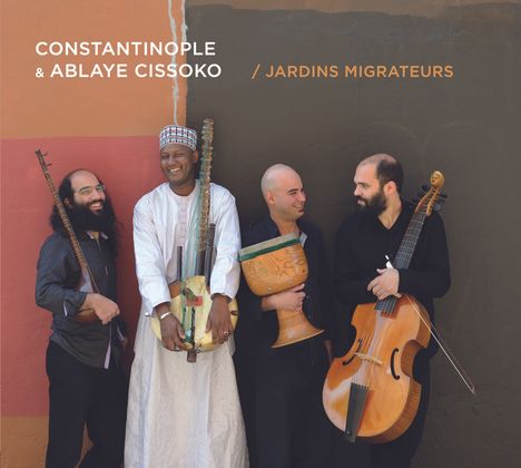 Constantinople &amp; Ablaye Cissoko: Jardins Migrateurs, CD