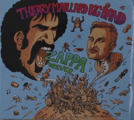 Thierry Maillard (geb. 1966): Zappa Forever, 2 CDs