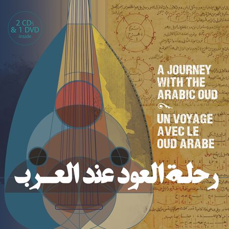 Un Voyage Avec Le Oud Arabe, 2 CDs und 1 DVD