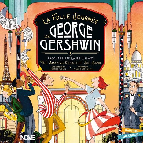 The Amazing Keystone Big Band: La Folle Journee De George Gershwin, CD