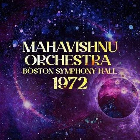 Mahavishnu Orchestra: Boston Symphony Hall 1972, CD