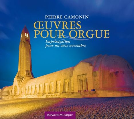 Pierre Camonin (1903-2003): Orgelwerke, 2 CDs