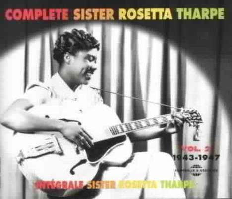 Sister Rosetta Tharpe: Complete Sister Rosetta Tharpe Vol. 2, 2 CDs