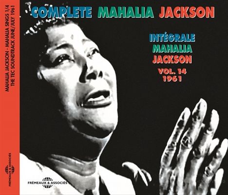 Mahalia Jackson: Intégrale Vol.14: 1961 - Mahalia Sings Part 1, CD