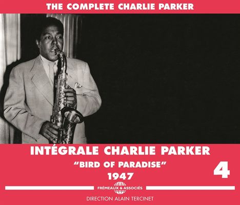 Charlie Parker (1920-1955): Intégrale Charlie Parker Vol.4, 3 CDs
