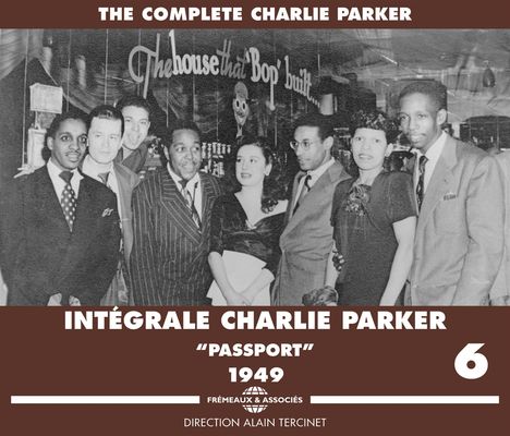 Charlie Parker (1920-1955): Intégrale Charlie Parker Vol.6, 3 CDs