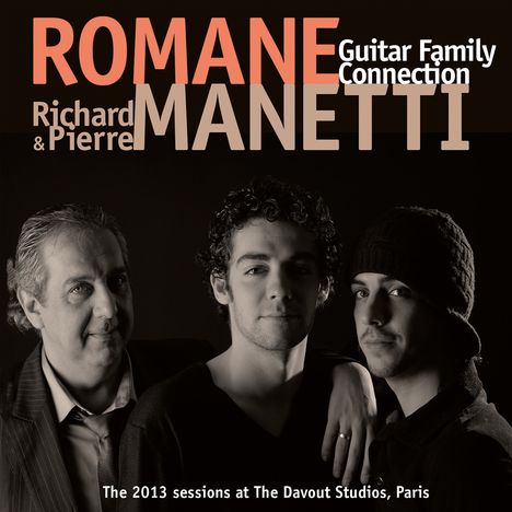 Romane, Richard Et Manetti, Pi: Guitar family connection, CD