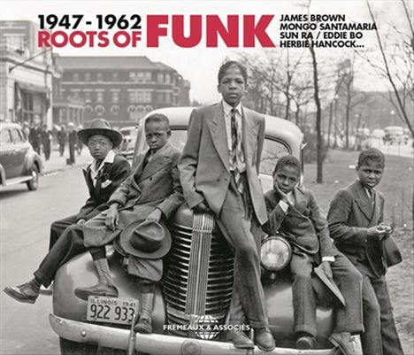 Roots Of Funk 1947 - 1962, 3 CDs