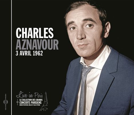 Charles Aznavour (1924-2018): Live In Paris: 3 Avril 1962, CD