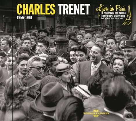 Charles Trenet (1913-2001): Live In Paris 1956 - 1961, CD