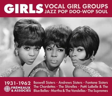 Girls Vocal Girl Groups - Jazz Pop Doo-Wop Soul, 2 CDs