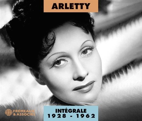 Arletty: Intégrale 1928 - 1962, 2 CDs