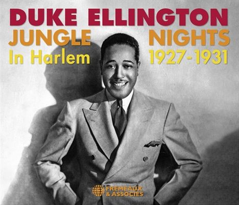 "Duke Ellington Jungle Nights In Harlem 1927-1931" in kräftigen Farben. Schwarz-weiß Foto eines freundlich lächelnden Mannes.