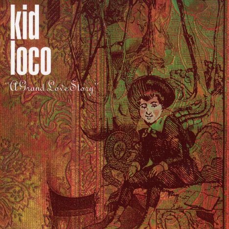 Kid Loco: A Grand Love Story, CD