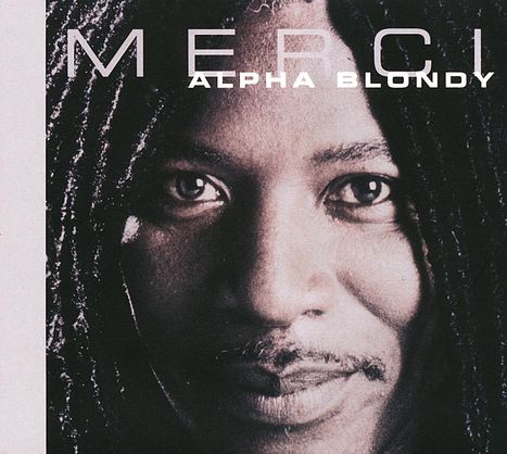 Alpha Blondy: Merci, CD