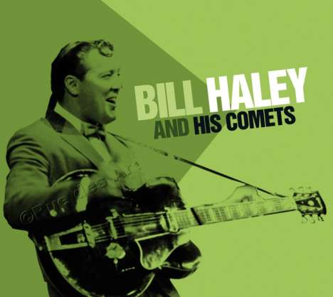 Bill Haley: Bill Haley And His Comets, CD