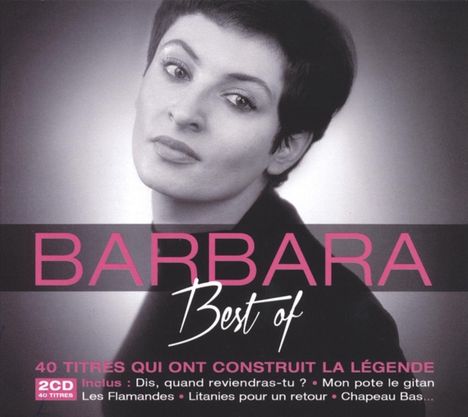 Barbara (1930-1997): Best Of Barbara: 40 Titres Qui Ont Construit La Légende, 2 CDs