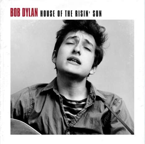 Bob Dylan: House Of The Risin' Sun (remastered) (180g), LP