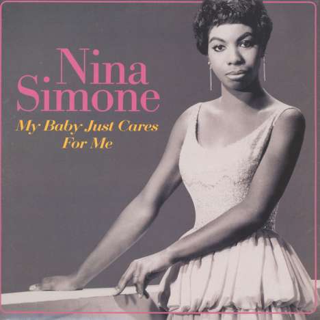 Nina Simone (1933-2003): My Baby Just Cares For Me (remastered) (180g), LP