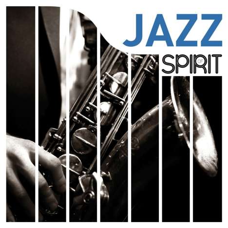 Spirit Of Jazz (180g), LP