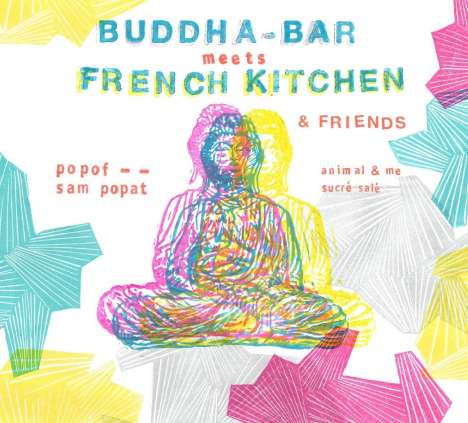 Buddha Bar Meets French Kitchen, 2 CDs