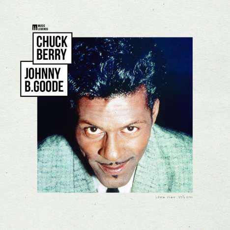 Chuck Berry: Johnny B. Goode - Music Legends (remastered) (180g), LP