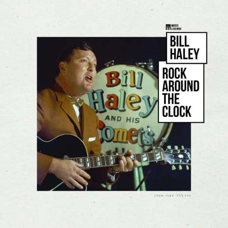 Bill Haley: Rock Around The Clock, LP