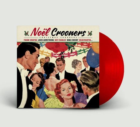 Noel Crooners (Christmas Crooners) (remastered) (Limited Edition) (Red Vinyl), LP