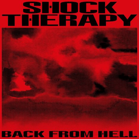 Shock Therapy: Back From Hell, 2 CDs