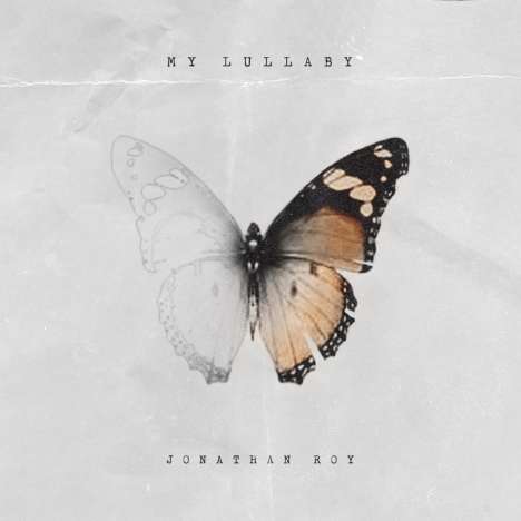 Jonathan Roy: My Lullaby, CD