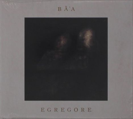 Ba'a: Egregore, CD