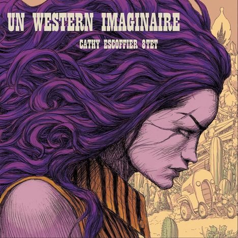Texte: "Cathy Escoffier Octet Release Party", "Un Western Imaginaire", "Jazz Magazine". Illustration: Frau mit lila Haaren.