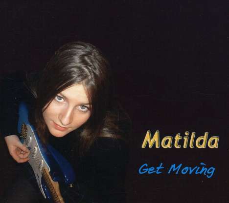 Matilda: Get Moving, CD