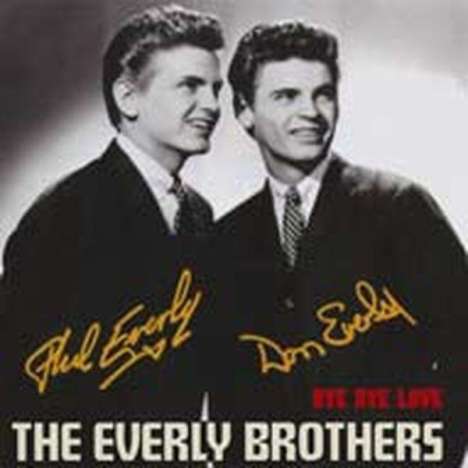 The Everly Brothers: Bye Bye Love, CD