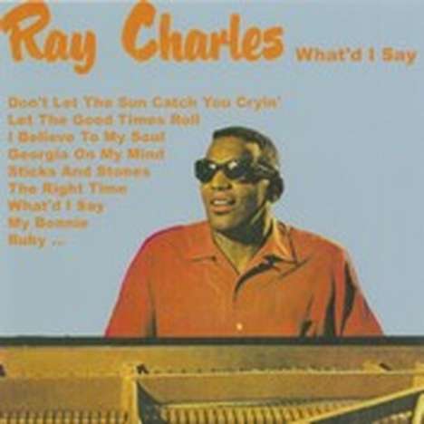Ray Charles: What''d I say, CD