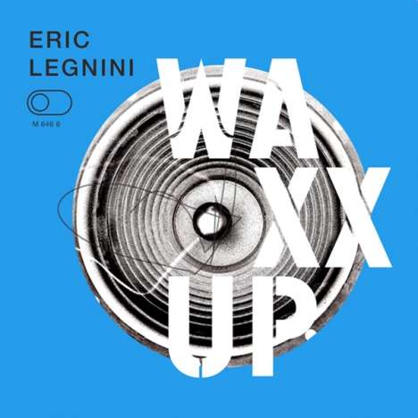 Eric Legnini (geb. 1970): Waxx Up (Limited-Edition), LP