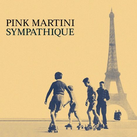 Pink Martini: Sympathique, LP
