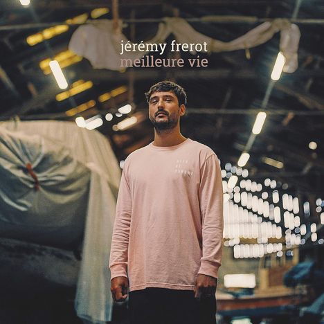 Jérémy Frerot: Meilleure Vie, CD