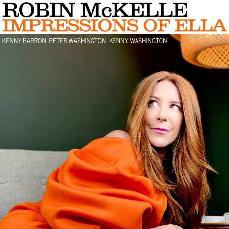 Robin McKelle (geb. 1976): Impressions Of Ella, CD