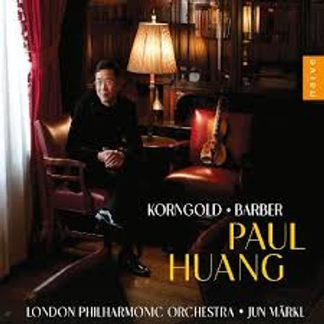 KORNGOLD • BARBER, Paul Huang, London Philharmonic Orchestra, Jun Märkl. Ein Mann sitzt in einem eleganten Zimmer.