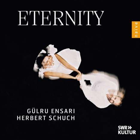 Herbert Schuch &amp; Gülru Ensari - Eternity, CD