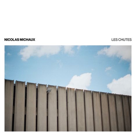 Nicolas Michaux: Les Chutes, CD