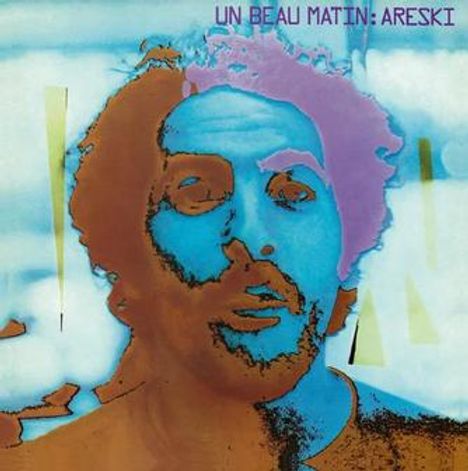 Text: „UN BEAU MATIN: ARESKI“. Illustration eines Gesichts in Blau- und Brauntönen mit abstrakten Formen.
