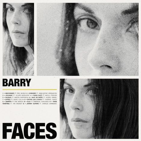 Texte: "BARRY FACES", Titelliste mit Künstlernamen. 
Mehrere Fotos einer Frau mit langen Haaren, in Schwarzweiß.