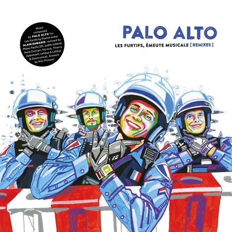 "PALO ALTO, LES FURTIFS, ÉMEUTE MUSICALE [REMIXES]". Illustration: Vier bunt gezeichnete Menschen mit Helmen lachen.