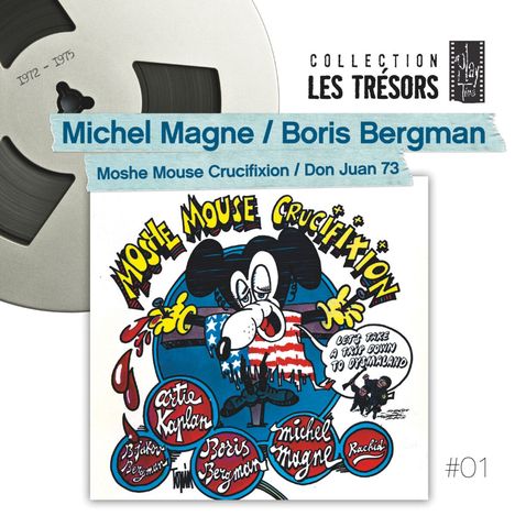 Boris Bergmann (geb. 1969): Moshe Mouse Crucifixion / Don Juan 73, CD