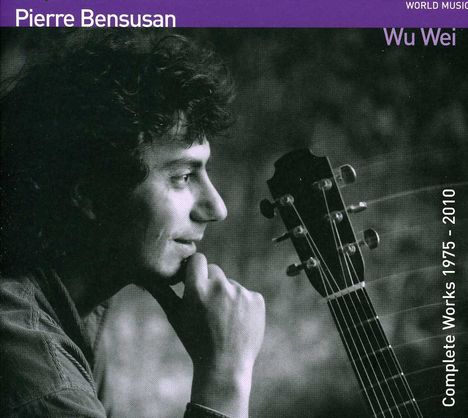 Pierre Bensusan: Wu Wei, CD