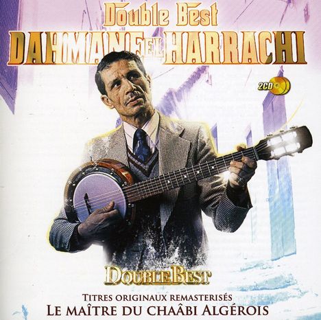 Dahmane El Harrachi: Double Best, 2 CDs