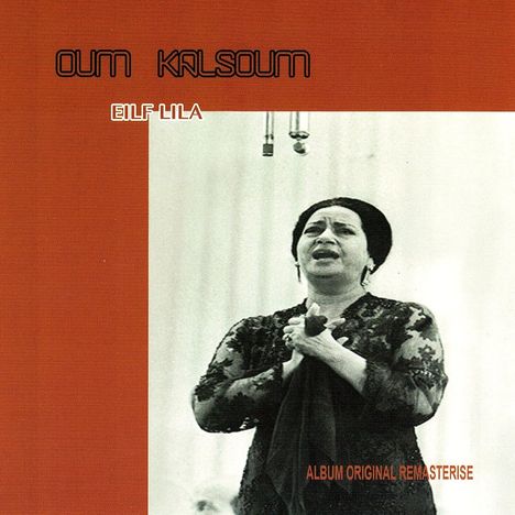 Om Kalsoum: Eilf Lila, CD