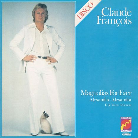 Claude François: Magnolias For Ever (Limited Collector's Edition), CD